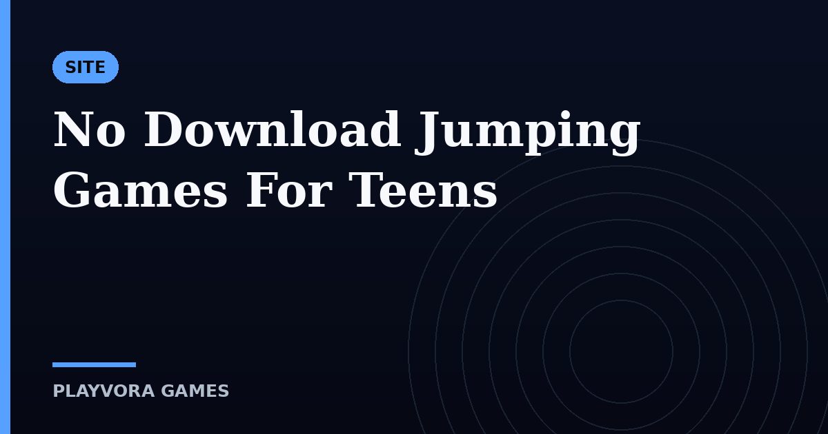 No Download Jumping Games For Teens