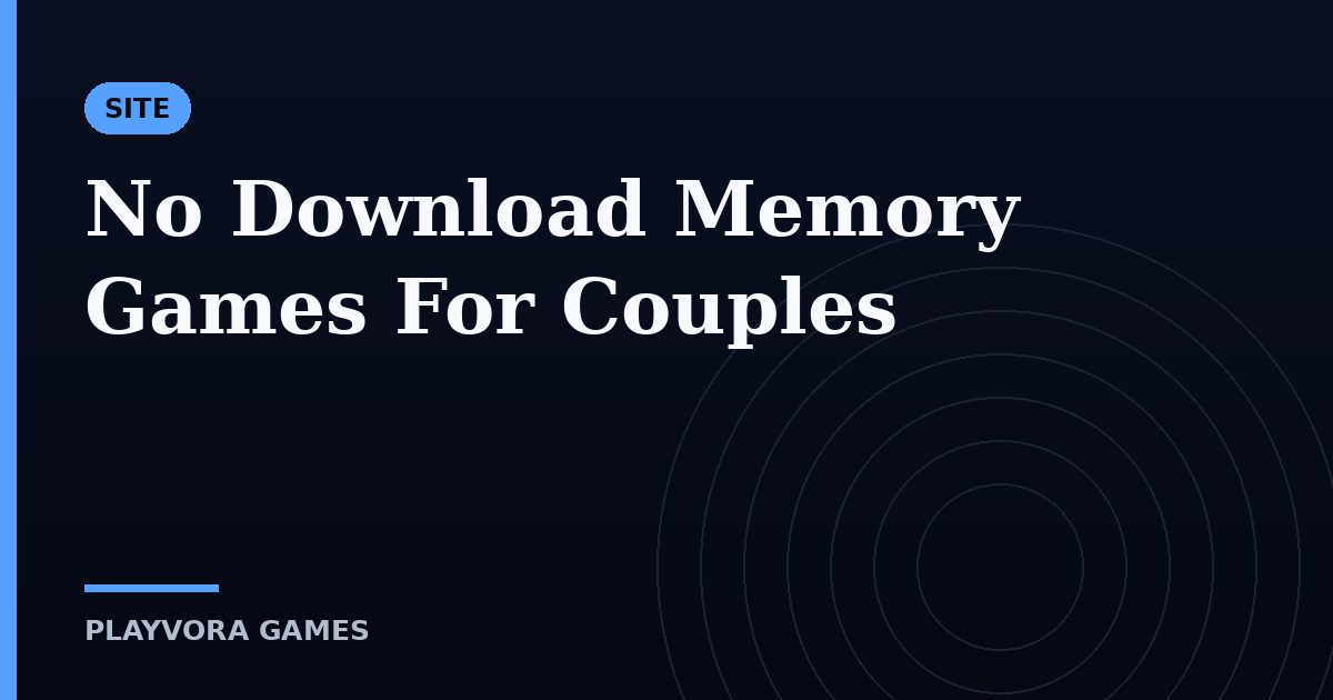 No Download Memory Games For Couples