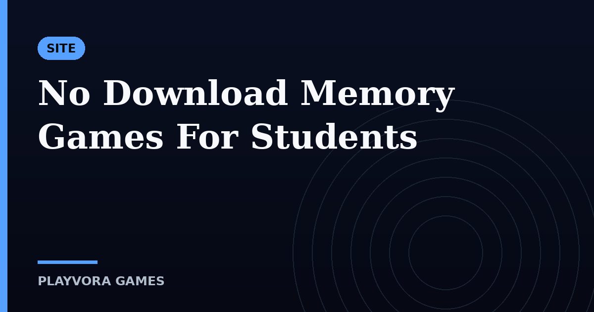 No Download Memory Games For Students