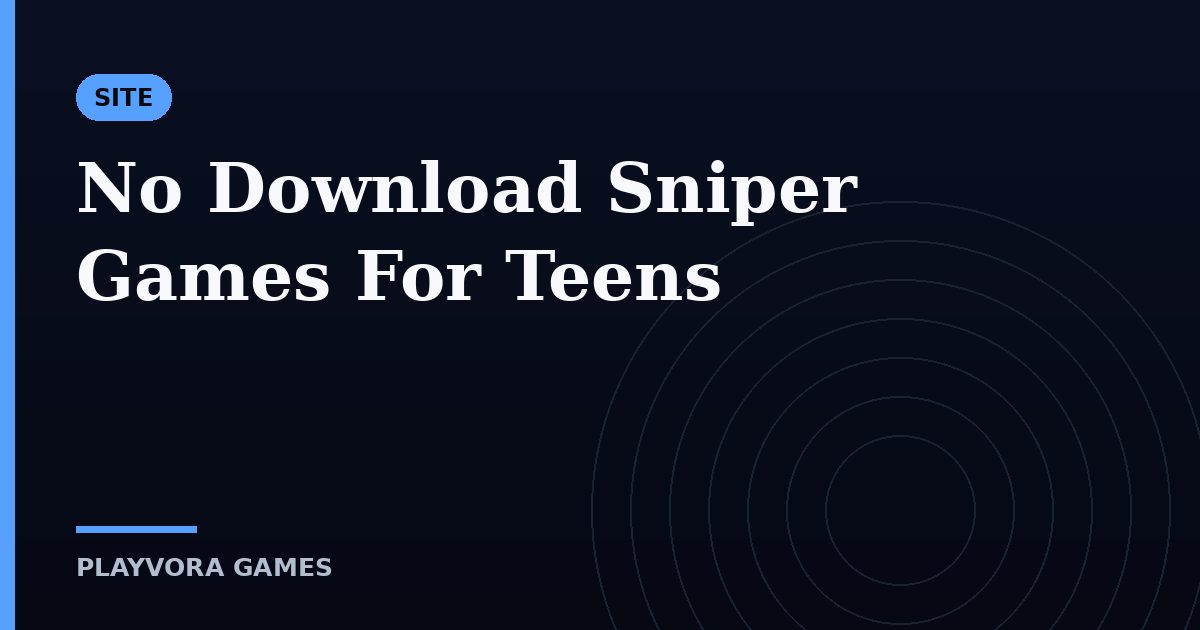 No Download Sniper Games For Teens