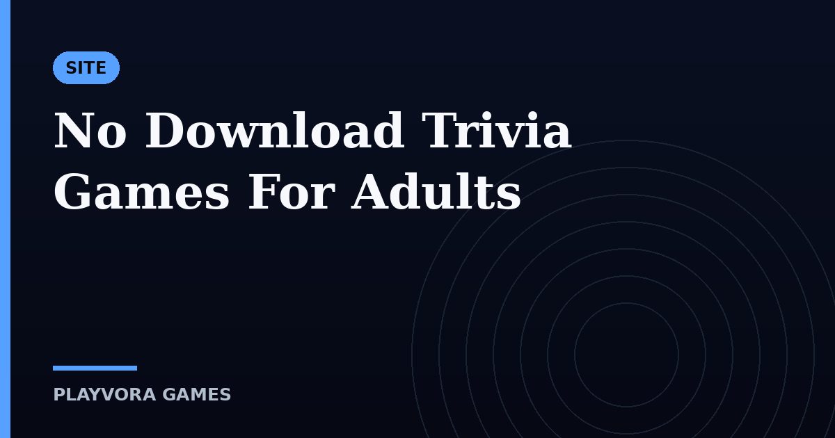 No Download Trivia Games For Adults