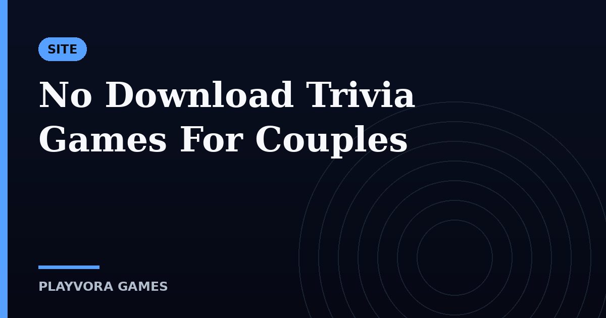 No Download Trivia Games For Couples