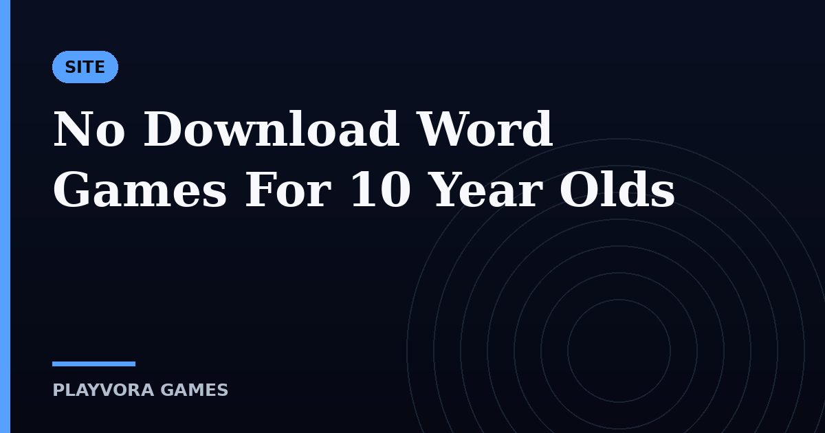 No Download Word Games For 10 Year Olds