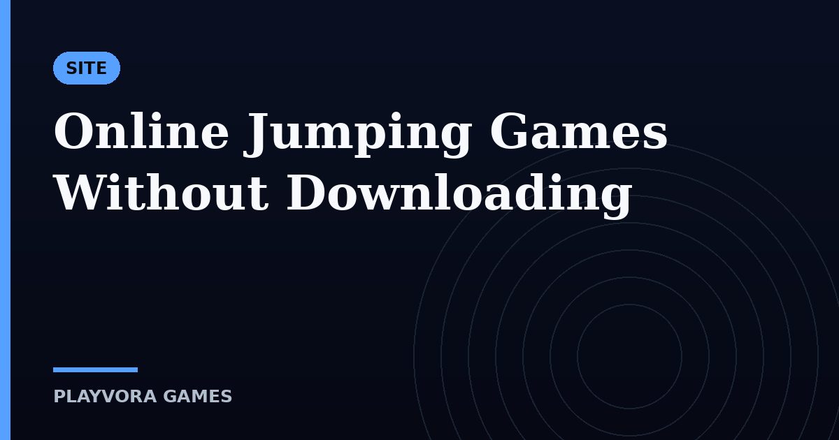 Online Jumping Games Without Downloading