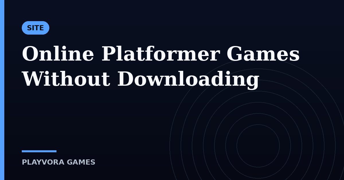 Online Platformer Games Without Downloading