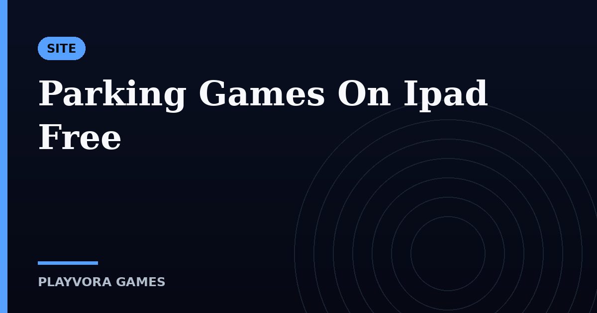 Parking Games On Ipad Free