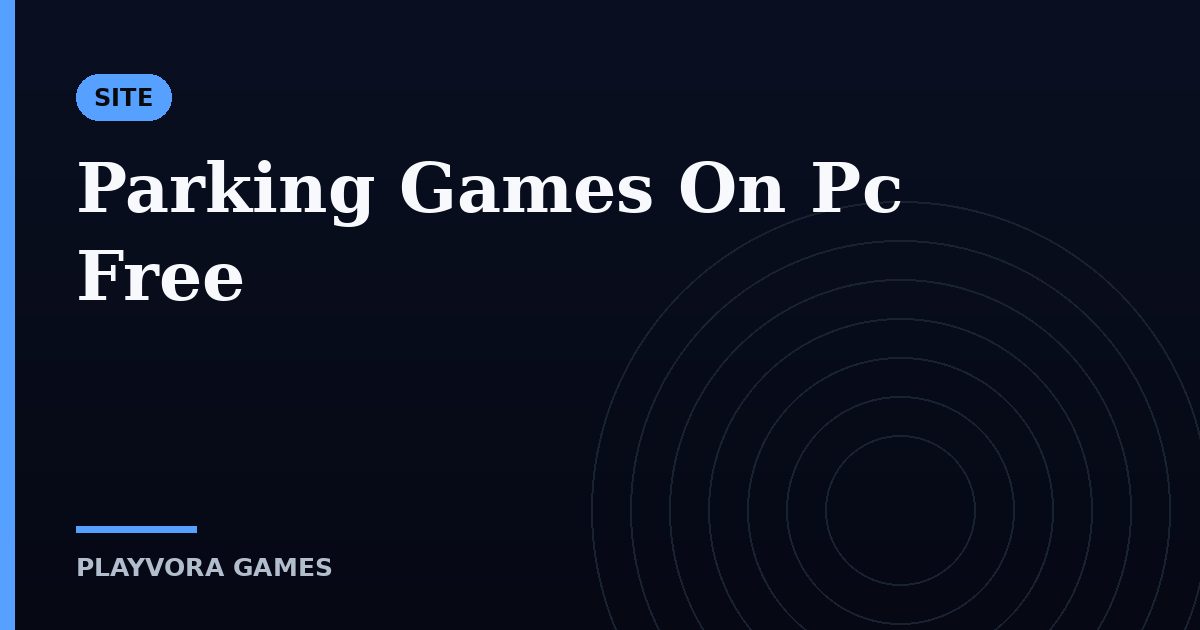 Parking Games On Pc Free