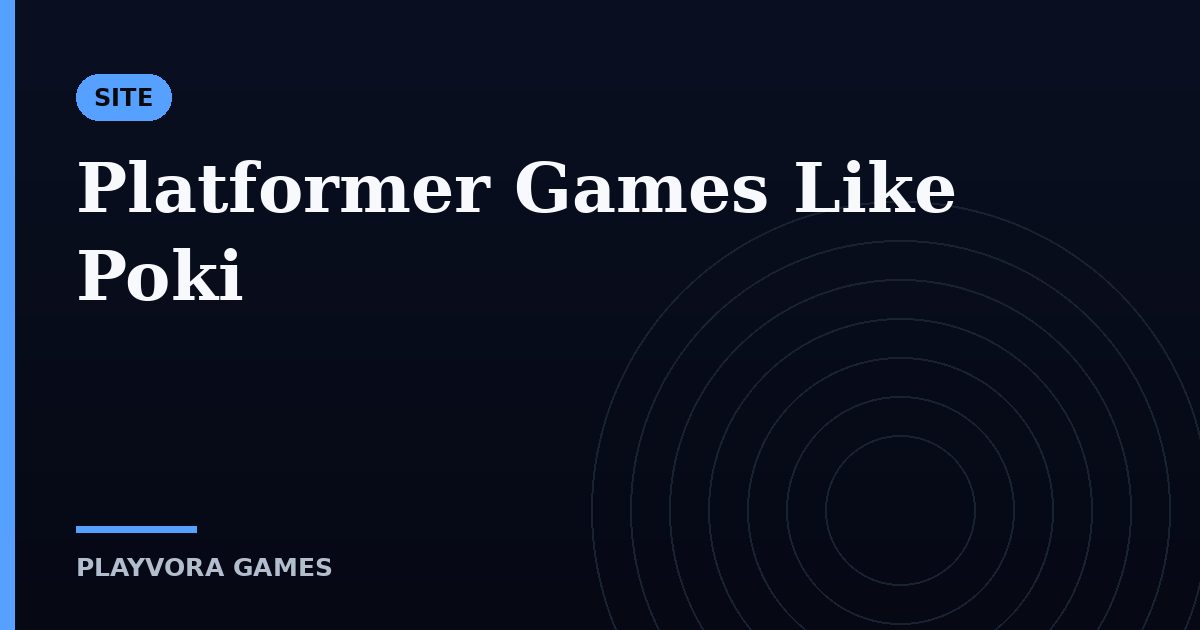 Platformer Games Like Poki