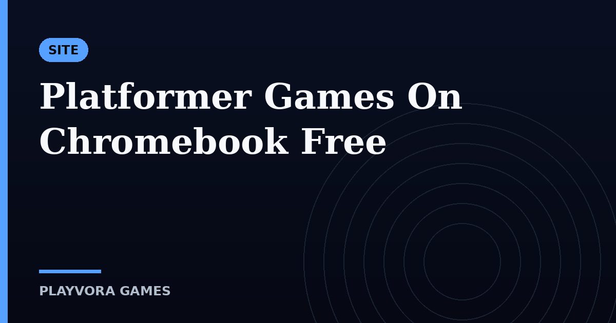 Platformer Games On Chromebook Free