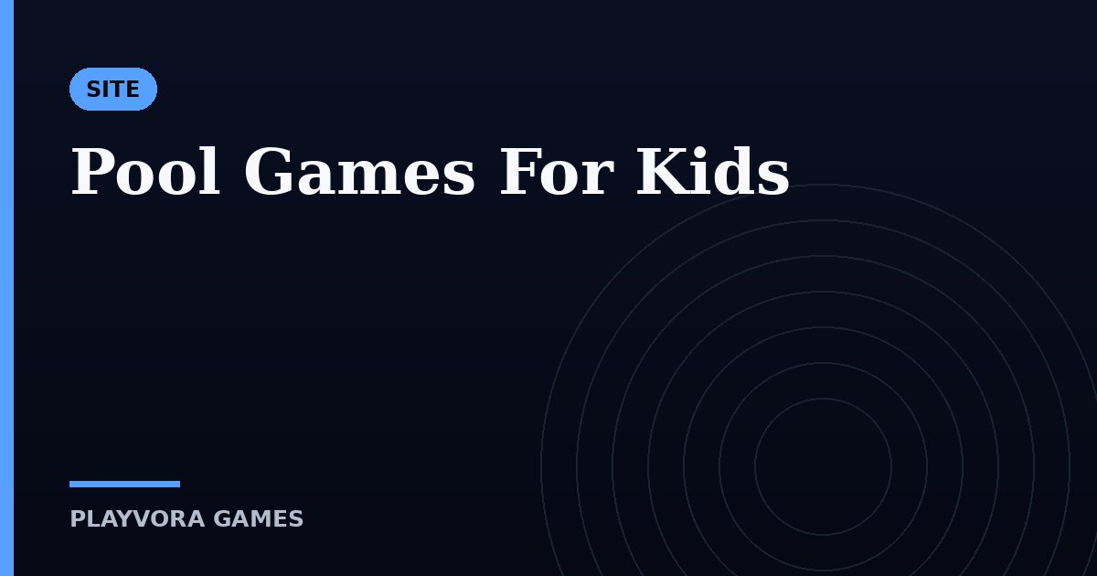 Pool Games For Kids