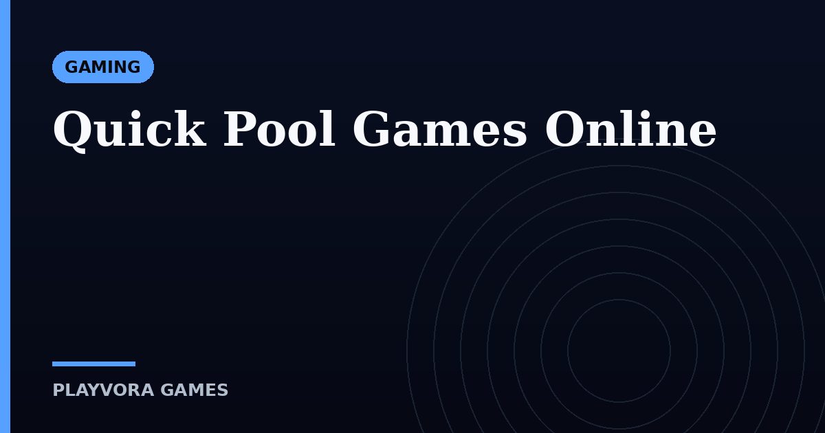 Quick Pool Games Online