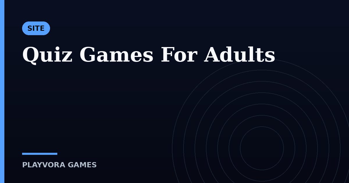Quiz Games For Adults