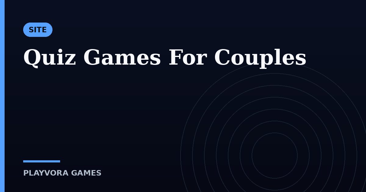 Quiz Games For Couples