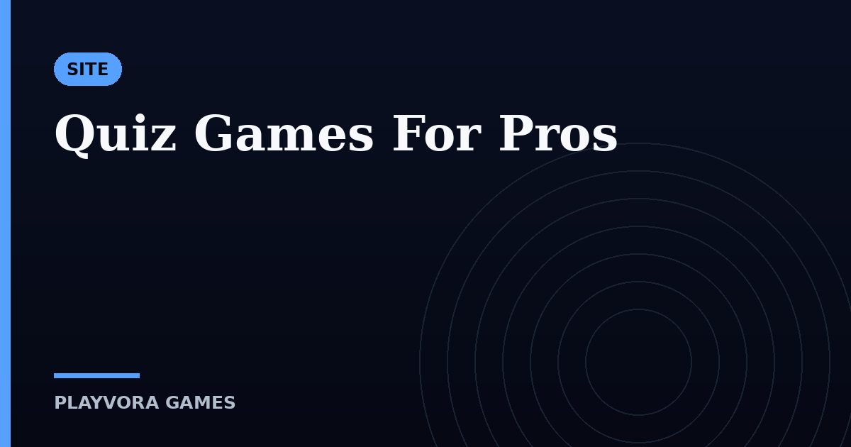 Quiz Games For Pros