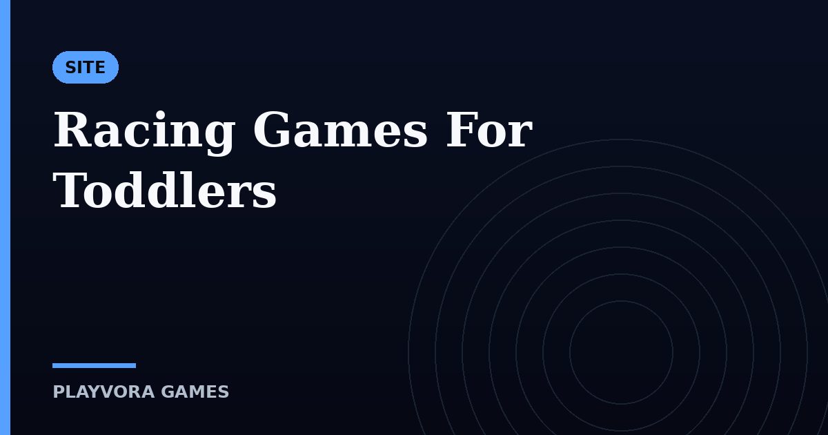 Racing Games For Toddlers