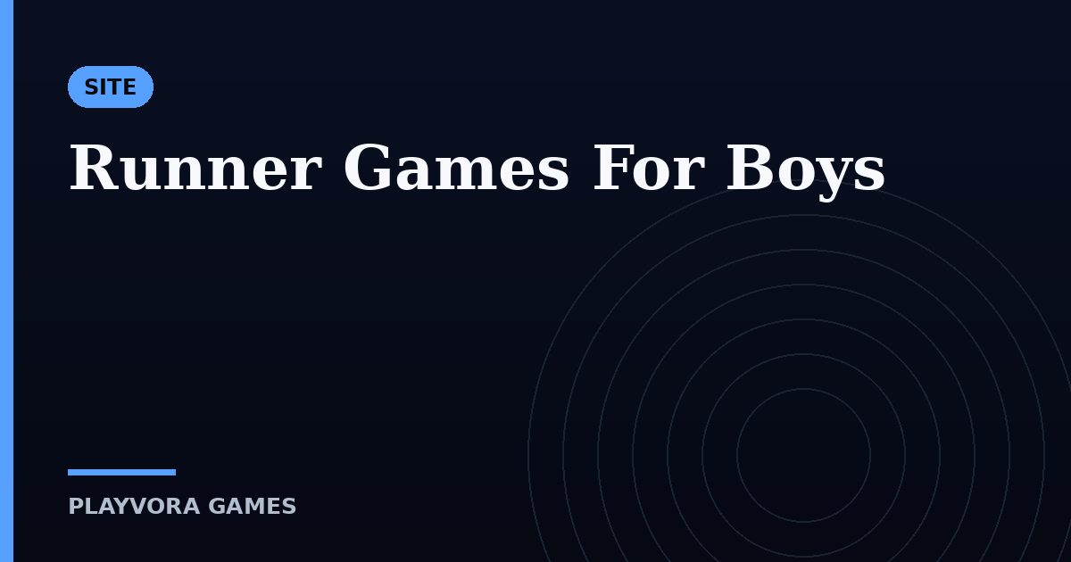 Runner Games For Boys
