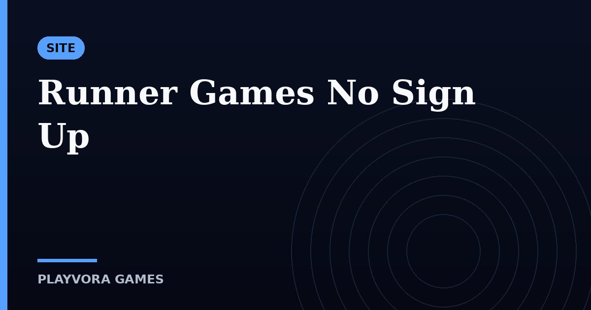 Runner Games No Sign Up