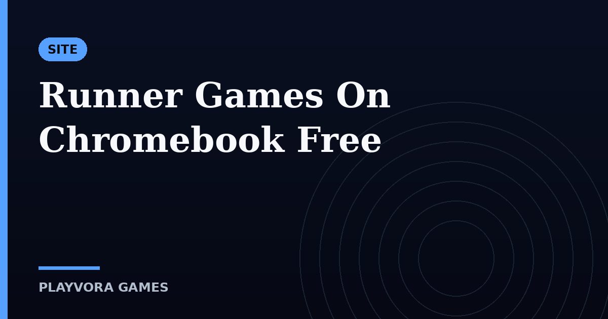 Runner Games On Chromebook Free