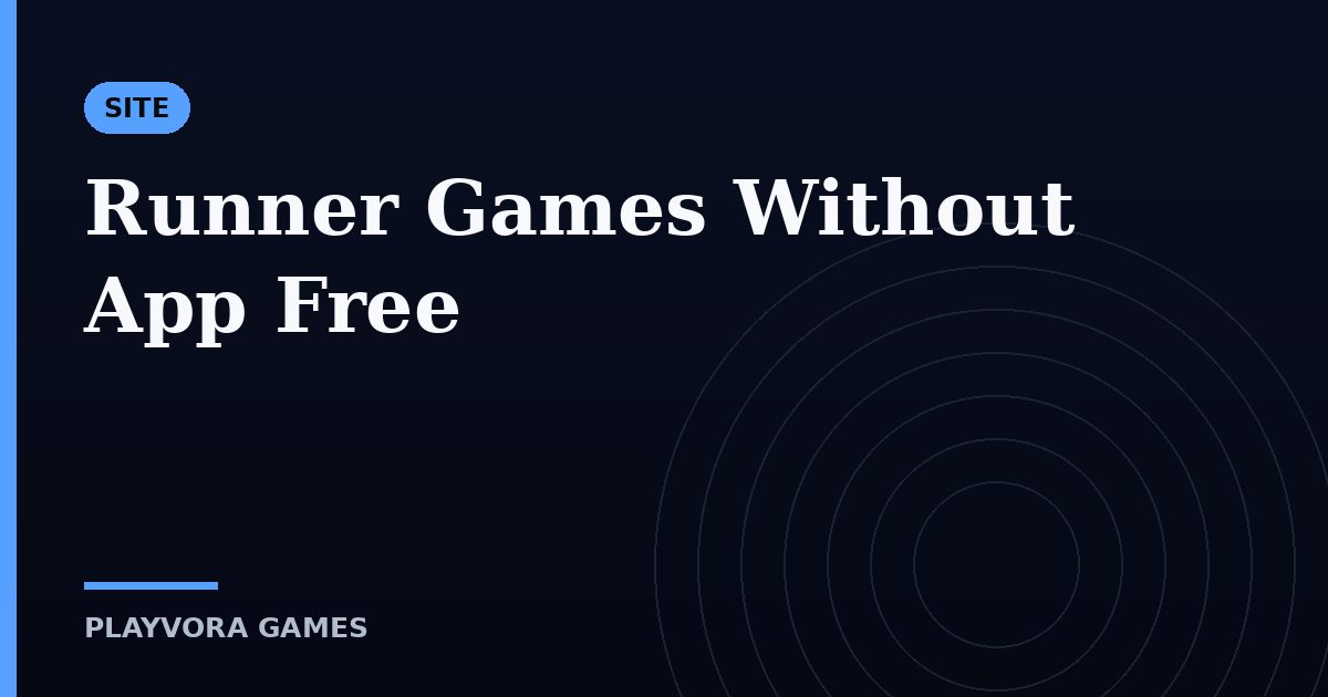 Runner Games Without App Free