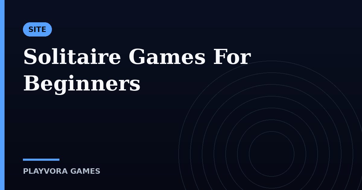 Solitaire Games For Beginners