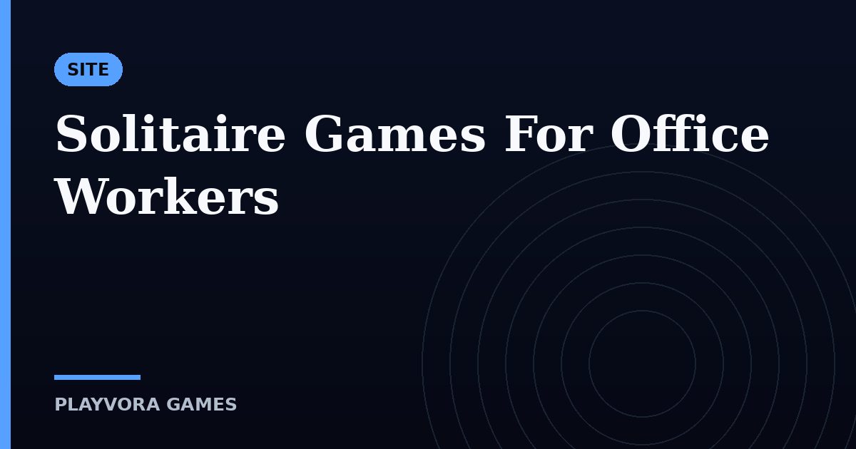 Solitaire Games For Office Workers