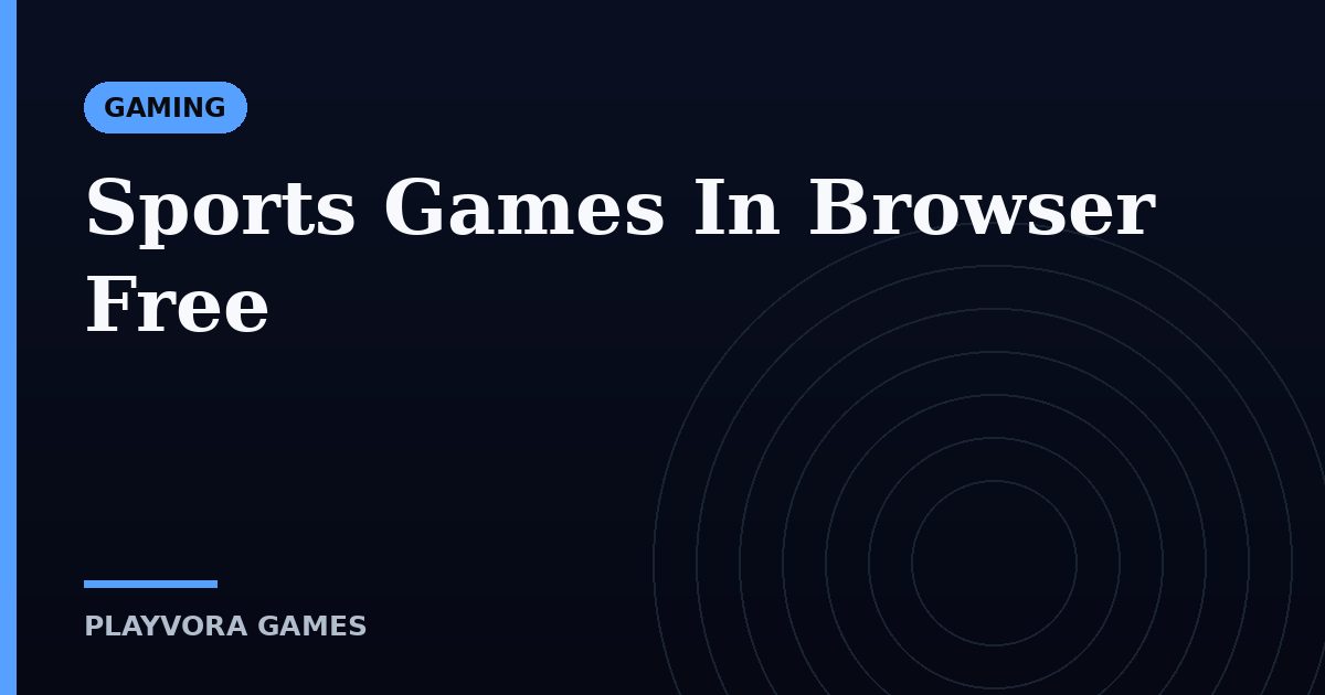 Sports Games In Browser Free