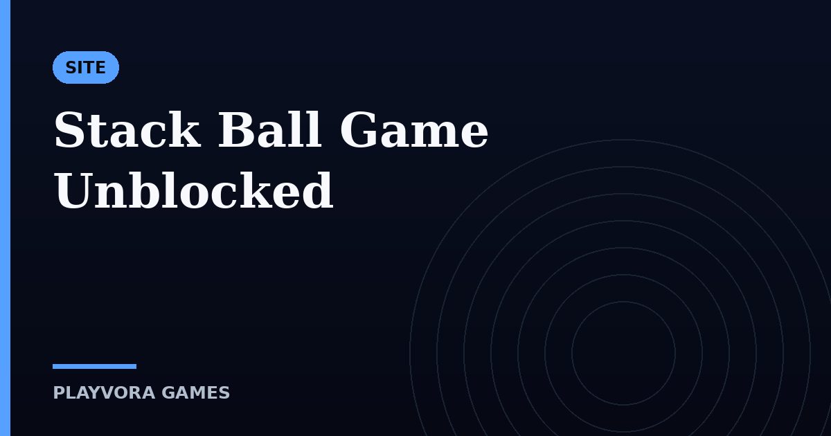 Stack Ball Game Unblocked