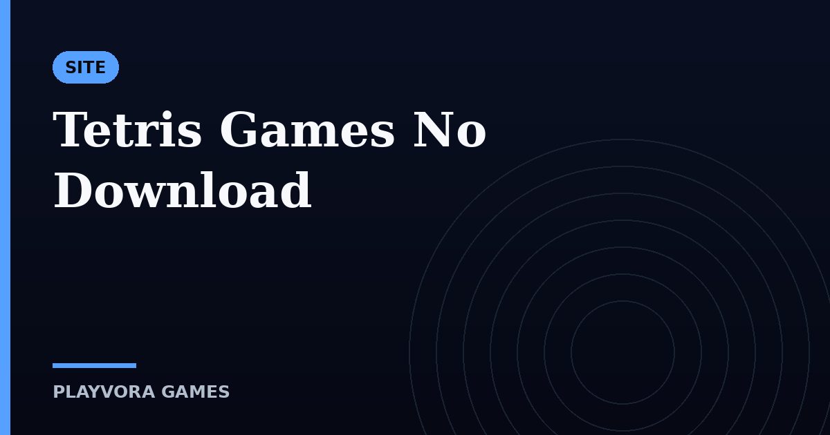 Tetris Games No Download