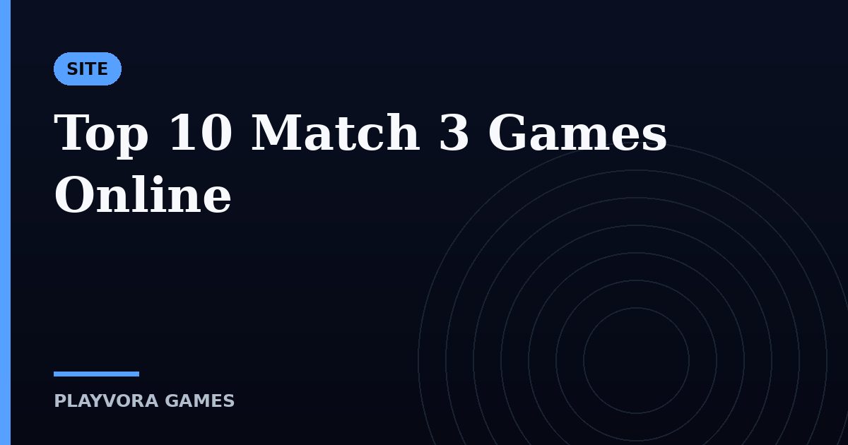 Top 10 Match 3 Games Online
