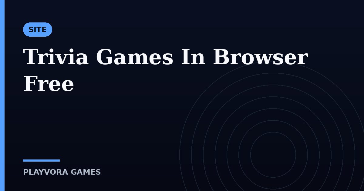 Trivia Games In Browser Free
