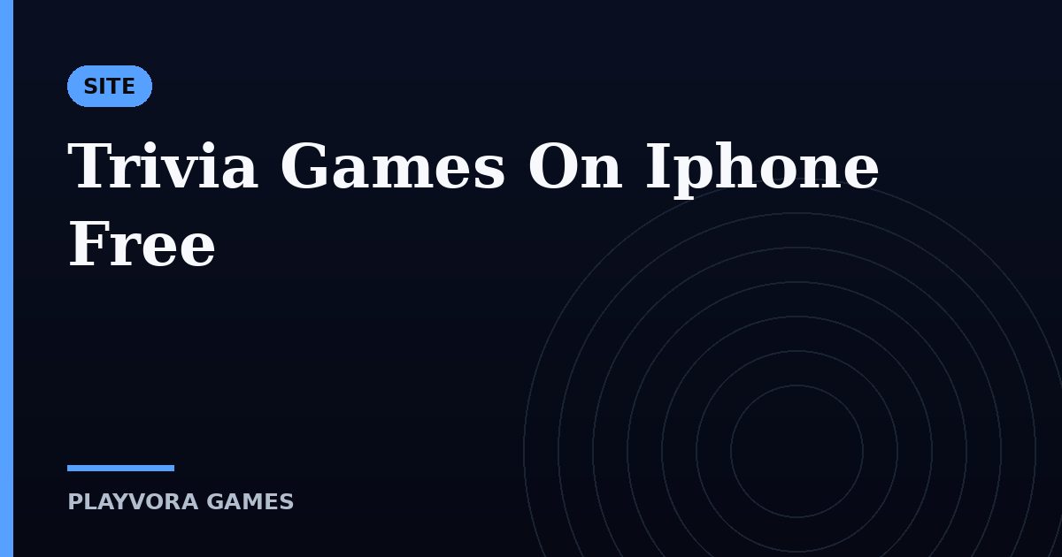 Trivia Games On Iphone Free