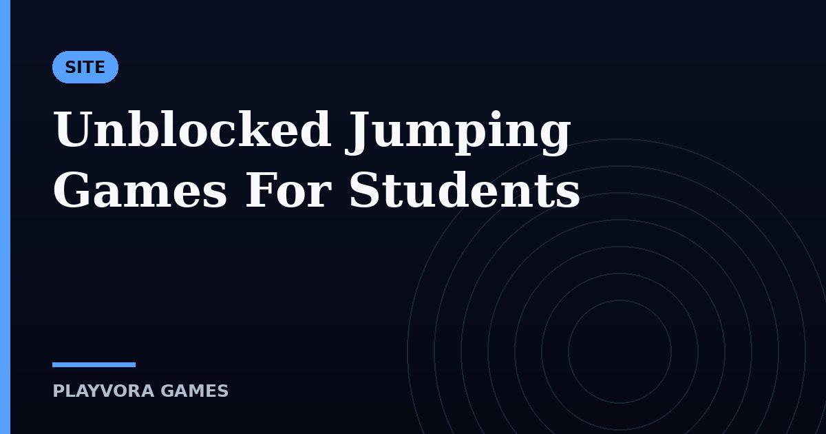 Unblocked Jumping Games For Students