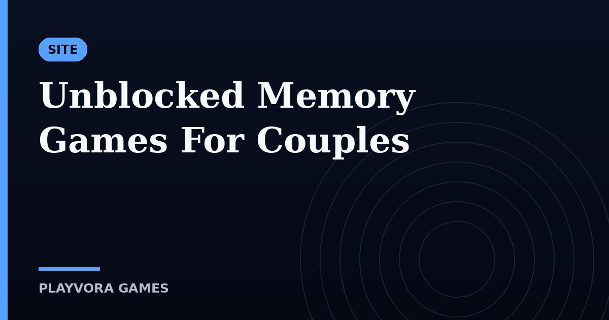 Unblocked Memory Games For Couples