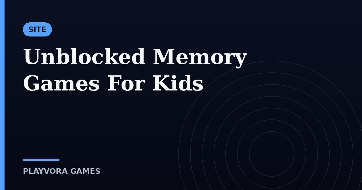 Unblocked Memory Games For Kids