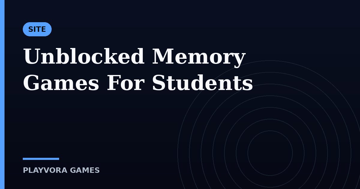 Unblocked Memory Games For Students