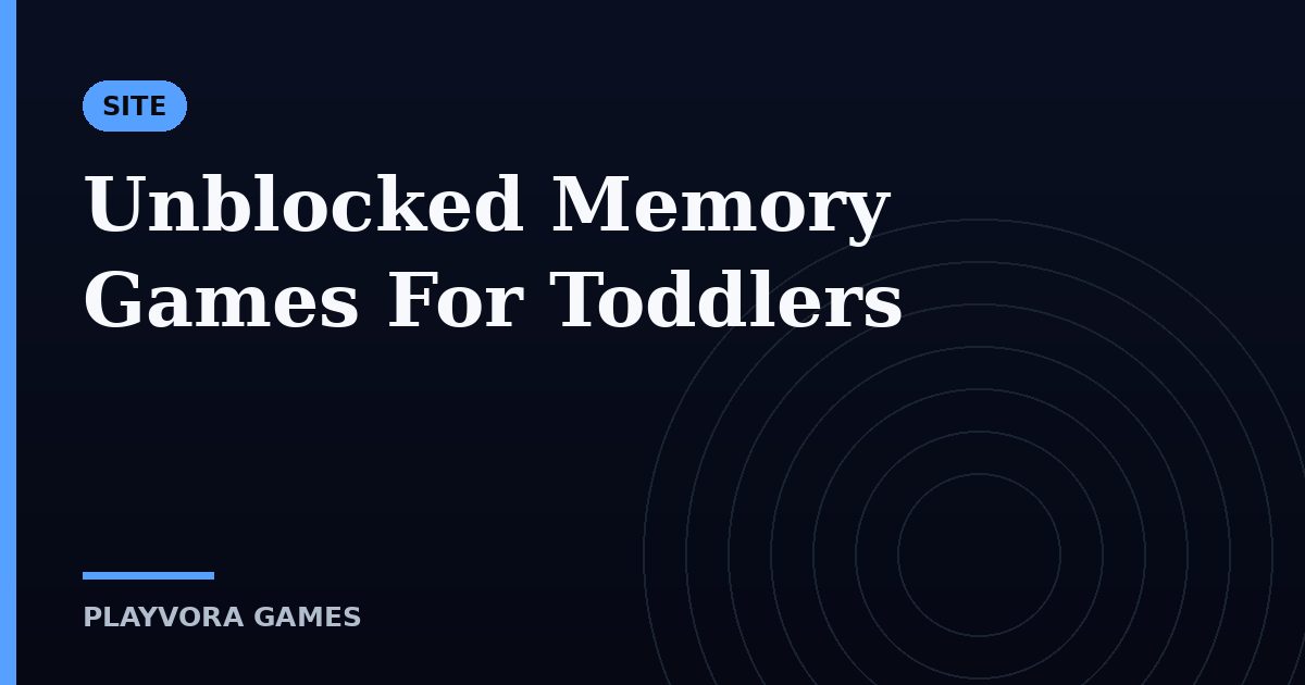 Unblocked Memory Games For Toddlers