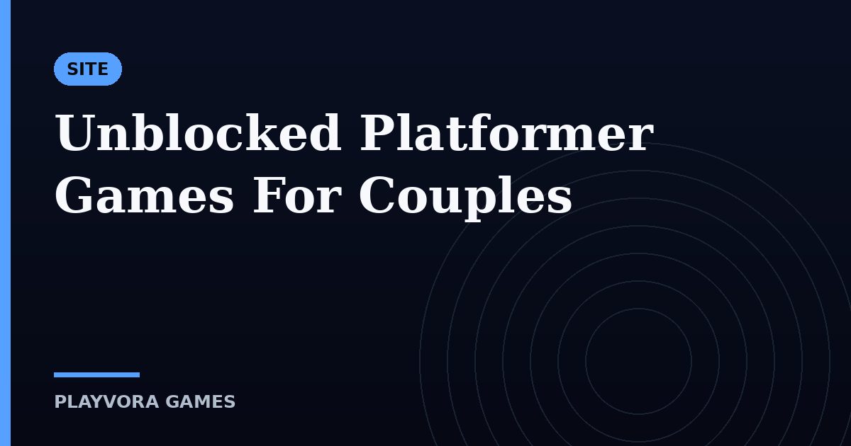 Unblocked Platformer Games For Couples