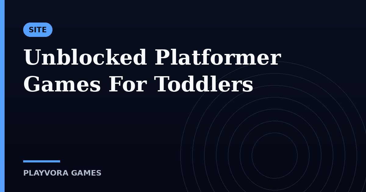 Unblocked Platformer Games For Toddlers