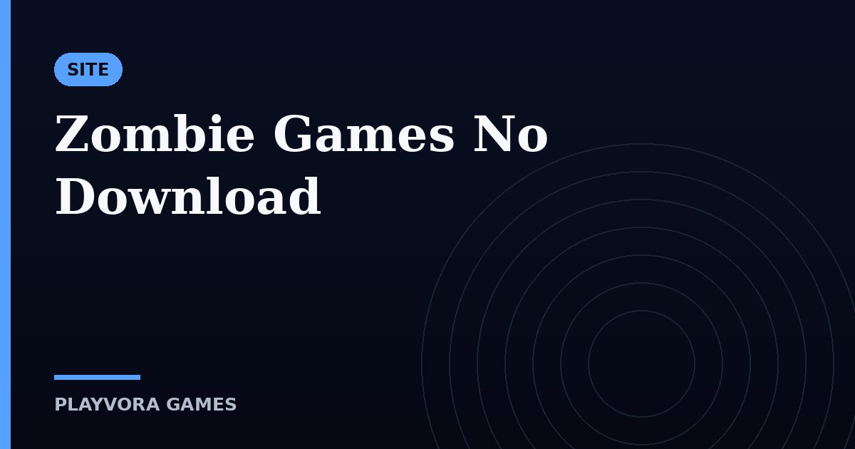 Zombie Games No Download