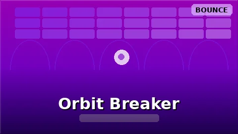 Orbit Breaker
